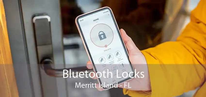 Bluetooth Locks Merritt Island - FL