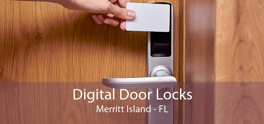 Digital Door Locks Merritt Island - FL