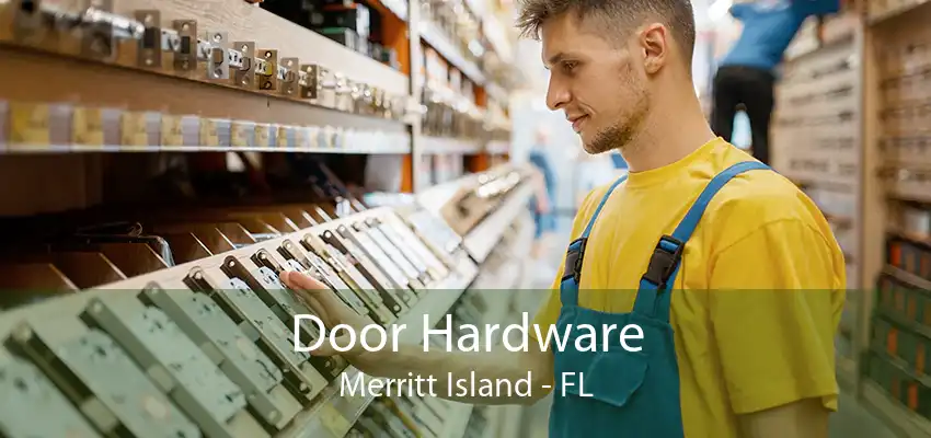 Door Hardware Merritt Island - FL