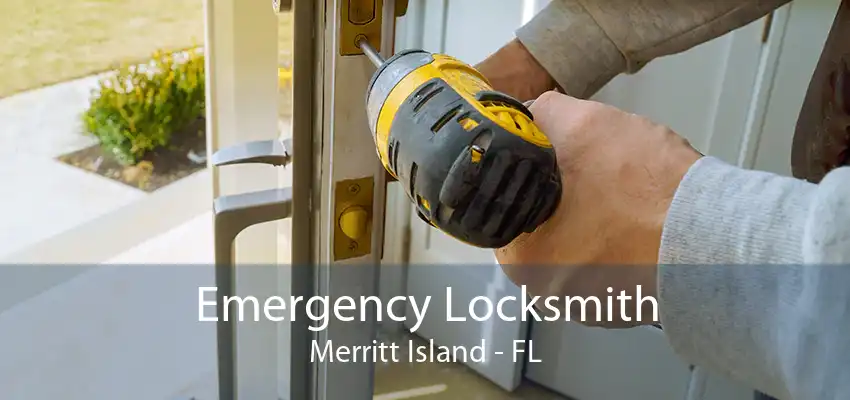 Emergency Locksmith Merritt Island - FL