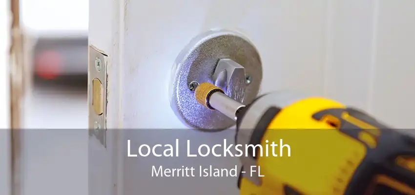 Local Locksmith Merritt Island - FL