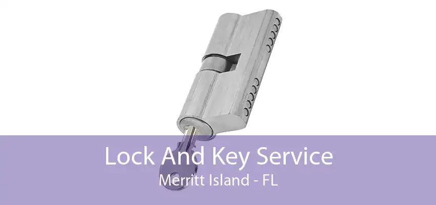 Lock And Key Service Merritt Island - FL