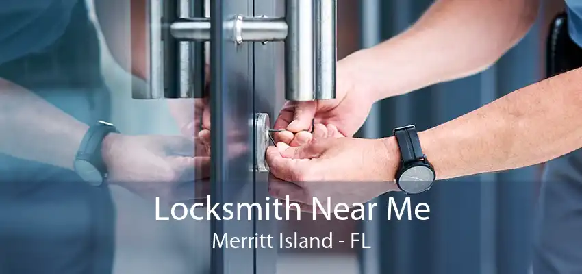 Locksmith Near Me Merritt Island - FL