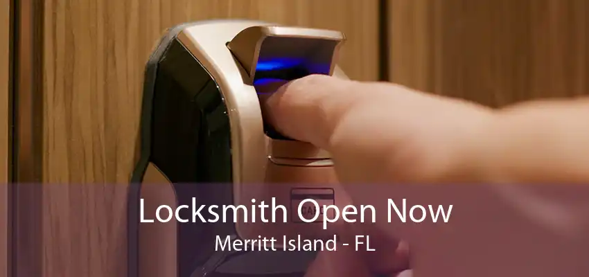 Locksmith Open Now Merritt Island - FL