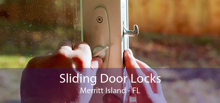 Sliding Door Locks Merritt Island - FL